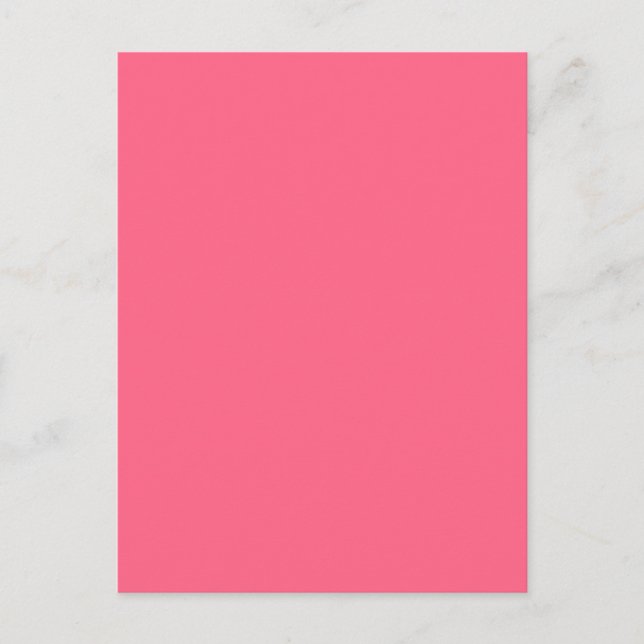 WILD WATERMELON PINK (solid color background) ~ Postcard (Front)