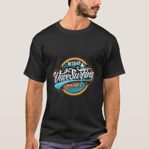 Wild Wave Surfing Summer Water Sea Water Sport T-Shirt