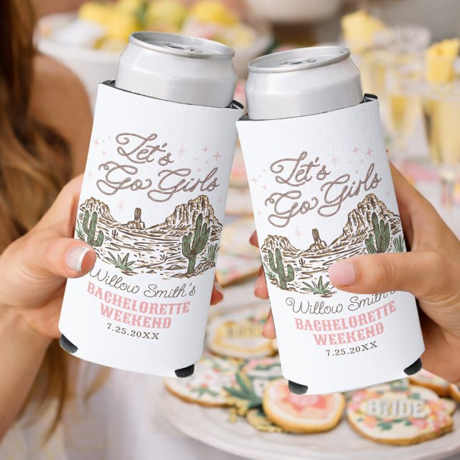 Wild West Bachelorette Let's Go Girls Can Cooler (Creator Uploaded)