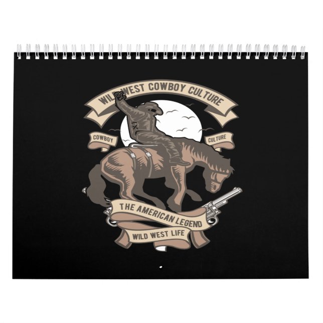 wild west cowboy culture the american legend wild calendar (Cover)