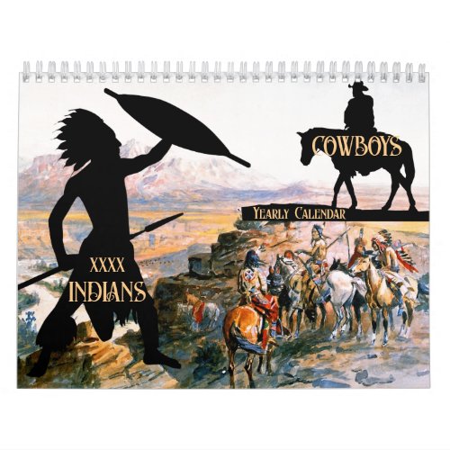 Wild West Oil Paintings Cowboys Indians  Calendar