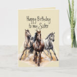 Wild Western Horses Birthday Sister Animal  Card<br><div class="desc">Wild Western Horses Birthday Sister Farm Animal  Things you enjoy for the one who loves Horses</div>