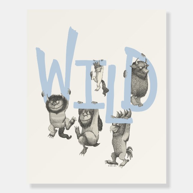 WILD | Wild Things and Max - Blue Foam Board (Front)