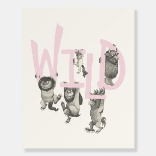 WILD   Wild Things and Max - Pink Foam Board
