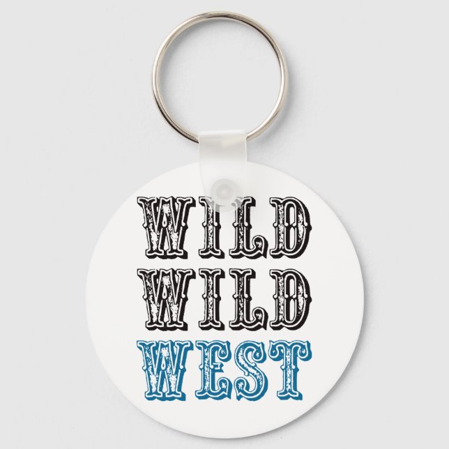 Wild Wild West! - Blue Keychain (Front)