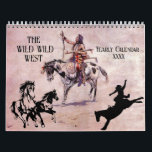 WILD WILD WEST Cowboys Indians Southwest | Calendar<br><div class="desc">WILD WILD WEST Cowboys Indians Southwest Calendar
Customize the Year and enjoy each monthly masterpiece of colorful scenes that will for sure spark the beauty within you.</div>