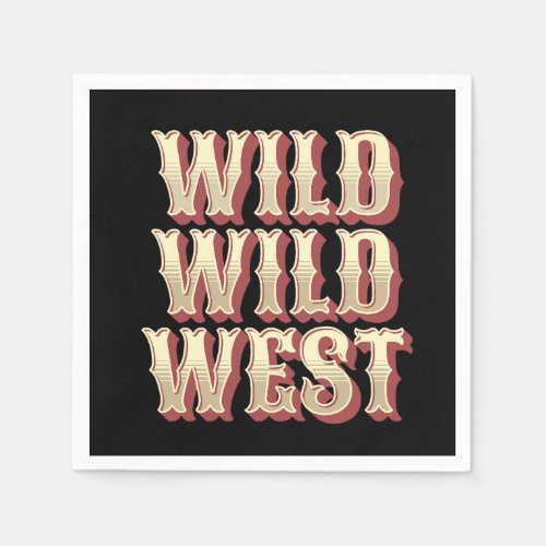 Wild Wild West Napkins