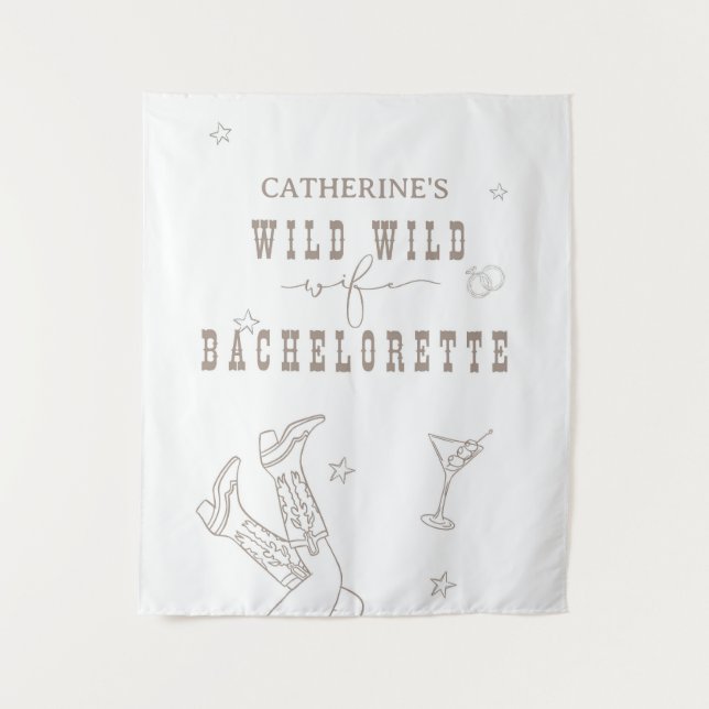Wild Wild Wife Bachelorette Tapestry Sign  (Front)