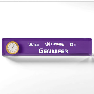 Wild Women Do Modern Trendy Clock Desk Name Plate
