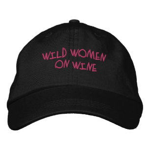 Wild Women on Wine Embroidered Hat