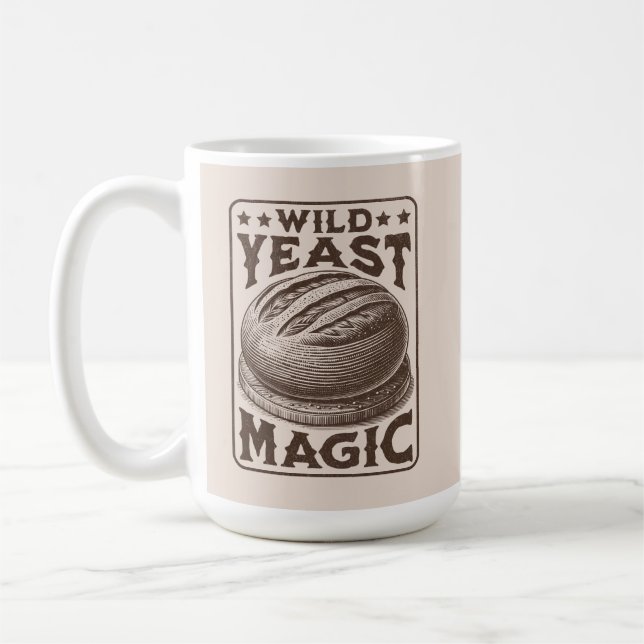 Wild Yeast Magic Sourdough Bread Baking Enthusiast Coffee Mug (Left)