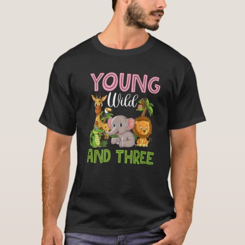 Wild Young And Three Outfit Toddler Girl Zoo Jungl T_Shirt