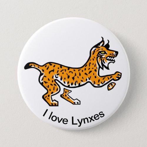 Wildcat I love LYNXES _ Animal lover _ Wildlife _  Button