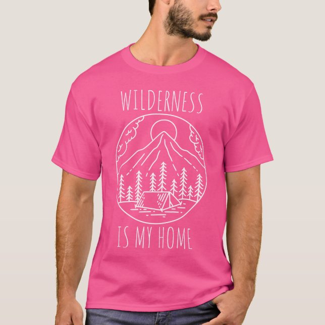 Wilderness Camping Nature Lover friend T-Shirt (Front)