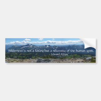 Wilderness Quote (Tatoosh Range) Bumper Sticker