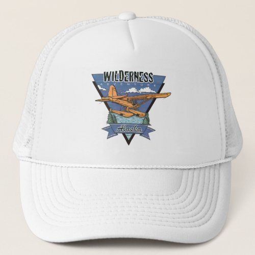 Wilderness Seaplane Adventure Alaska Trucker Hat