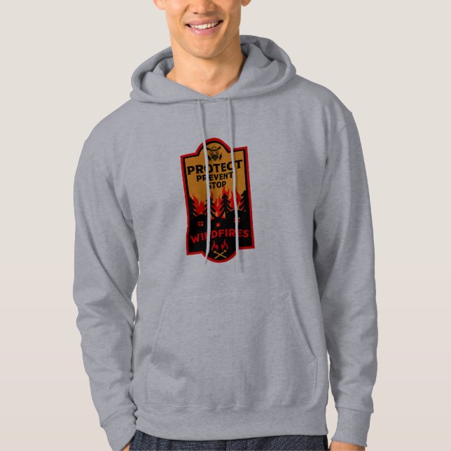 Wildfire Prevention Hoodie (Front)