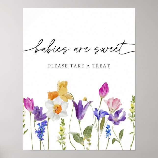 Wildflower Babies are sweet Please Take a Treat Poster (Front)