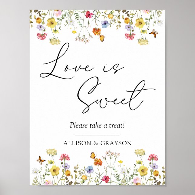 Wildflower Botanical Wedding Love is Sweet Favor Poster (Front)
