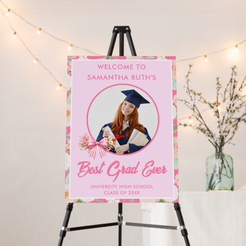 Wildflower Bow Best Grad Ever Photo Grad Welcome Foam Board