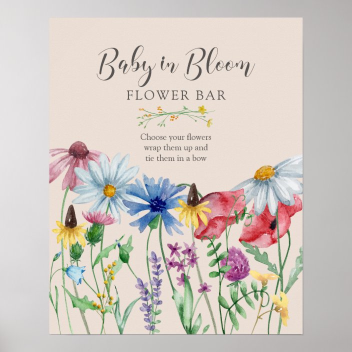 Wildflower Bridal Shower Baby in Bloom Flower Bar Poster