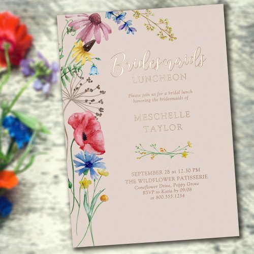Wildflower Bridesmaids Luncheon Floral Rose Gold Foil Invitation