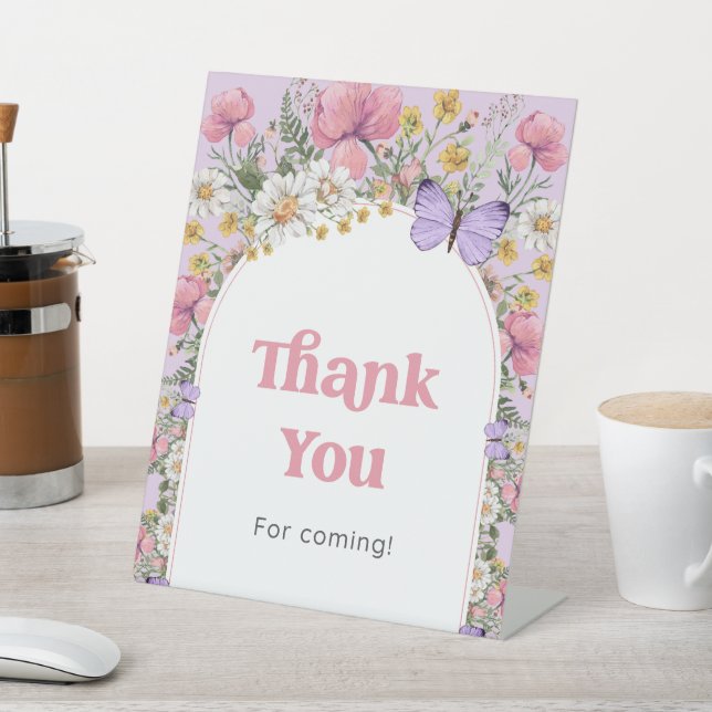 Wildflower Butterfly Birthday Thanks for Coming Pedestal Sign (In SItu)