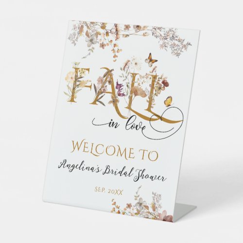 Wildflower Fall in Love Elegant Bridal welcome Pedestal Sign