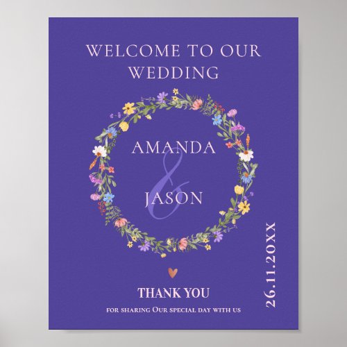 Wildflower Floral Wreath Welcome to Our Wedding Poster