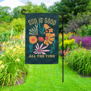 Wildflower God Is Good All The Time Christian Garden Flag