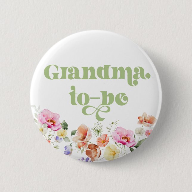 Wildflower grandma to be button (Front)