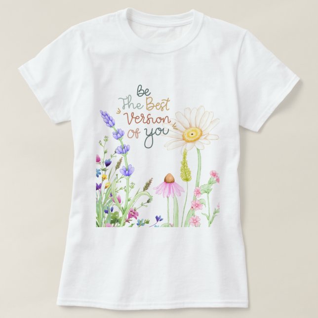 "Wildflower Graphic T-Shirt  Inspirational  (Design Front)