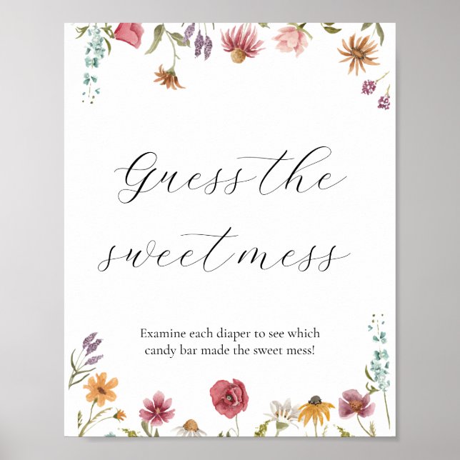 Wildflower Guess the Sweet Mess Baby Shower Sign (Front)