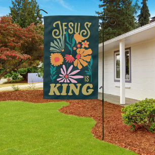 Wildflower Jesus Is King Christian Faith Garden Flag