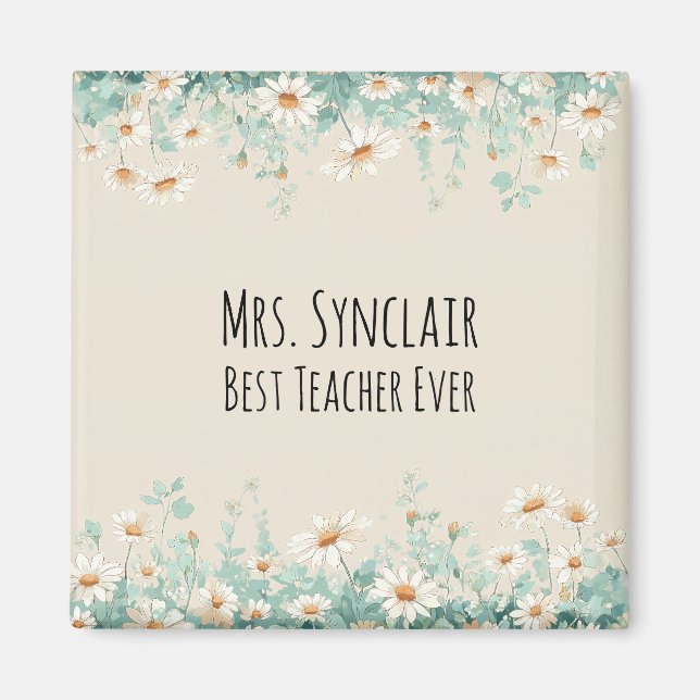 Wildflower Meadow Best Teacher Ever Appreciation Magnet (Front)