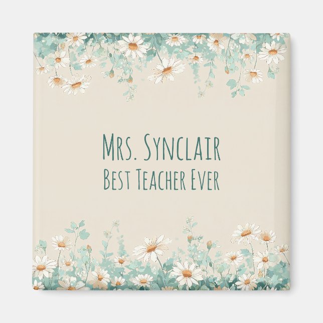 Wildflower Meadow Best Teacher Ever Appreciation Magnet (Front)