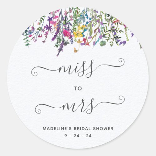 Wildflower Miss to Mrs Bridal Shower Classic Round Sticker