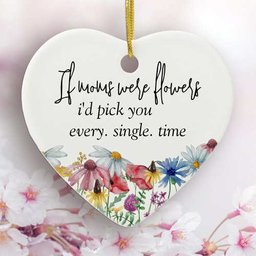 Wildflower Moms were Flowers Saying Personalized Ceramic Ornament
