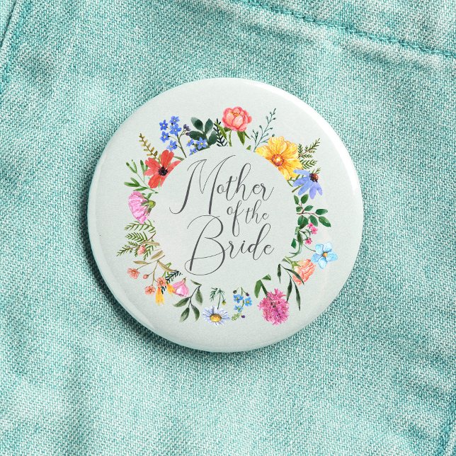 Wildflower Mother of the Bride Script Wedding  Button (Mother of the Bride Wildflower Watercolor Floral Wreath Wedding Button
)