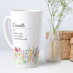 Wildflower Name Definition Pretty Wild Flower Latte Mug<br><div class="desc">Wildflower latte mug with custom name definition. The personalization template is ready for you to add your name and your chosen definition, listing 3 personal attributes, characteristics or skills which could be true, funny, good or bad. The design features delicate watercolor meadow wild flowers in pink orange purple blue and...</div>