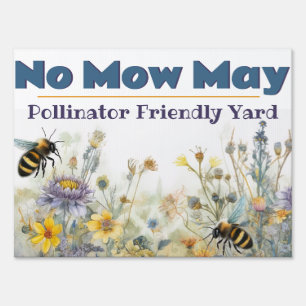 Wildflower No Mow May Pollinator Friendly Yard Sign