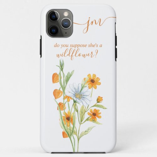 Wildflower Orange Wild Flowers Pretty Monogram iPhone 11 Pro Max Case