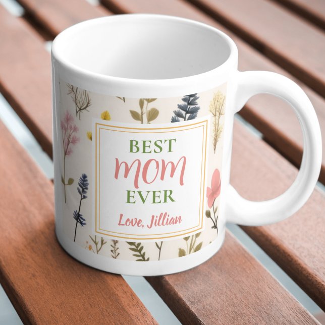 Wildflower Photo Best Mom Ever Mug (Best Mom Ever Photo Wildflower Mug)