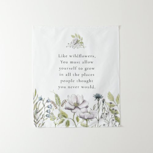 Wildflower Quote Tapestry