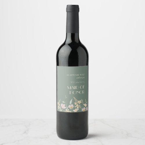 Wildflower Sage Deco Maid of Honor Proposal Wine Label