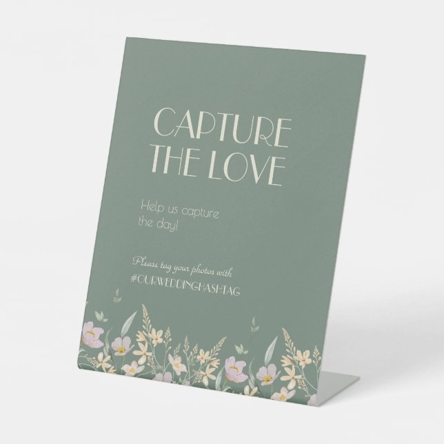 Wildflower Sage Deco Wedding Capture the Love Pedestal Sign (Front)