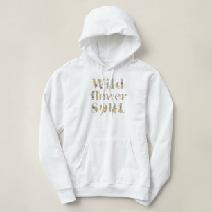 "Wildflower Soul" Bohemian Quote Hoodie