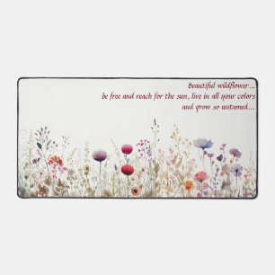 Wildflower with Quote Desk Mat
