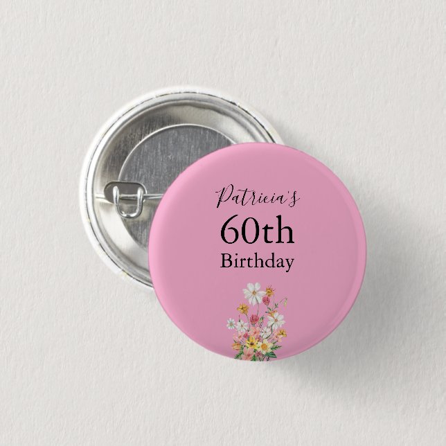 Wildflowers 60th Birthday Pink Party Button (Front & Back)