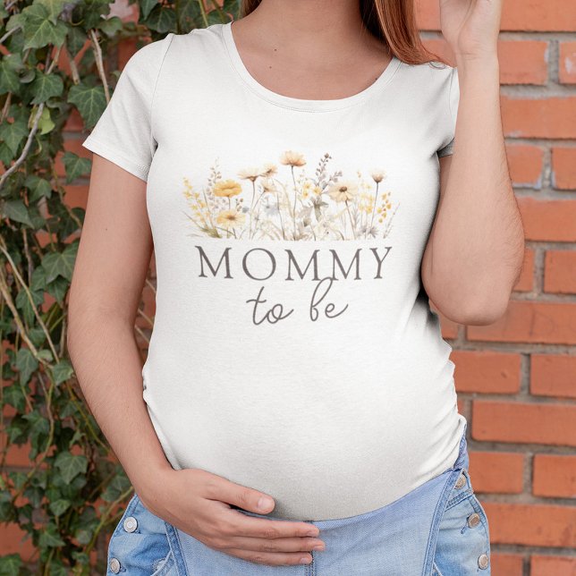 Wildflowers Baby Shower Mommy to Be T-Shirt (Creator Uploaded)